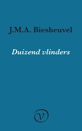 Duizend vlinders - J.M.A. Biesheuvel - 9789028220447