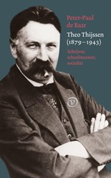 Theo Thijssen (1879-1943) - Peter-Paul de Baar - 9789028230361