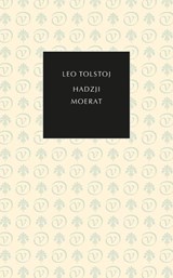 Hadzji Moerat - Leo Tolstoj - 9789028242838