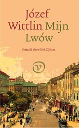 Mijn Lwów - Jozef Wittlin - 9789028246010