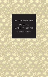 De dame met het hondje en andere verhalen | Anton Tsjechov | 