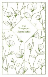 Eerste liefde - Ivan Toergenjev - 9789028254213