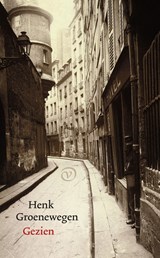Gezien - Henk Groenewegen - 9789028254251