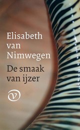 De smaak van ijzer | Elisabeth van Nimwegen | 