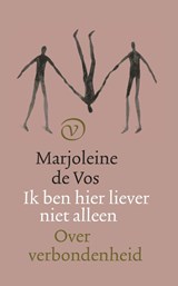 Ik ben hier liever niet alleen - Marjoleine de Vos - 9789028264069