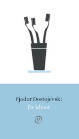 De idioot | Fjodor Dostojevski | 