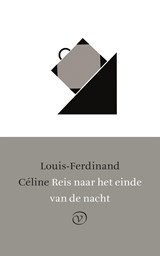 Reis naar het einde van de nacht | Louis-Ferdinand Céline | 