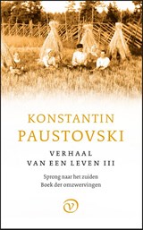 Het verhaal van een leven 3 | Konstantin Paustovski ; Wim Hartog | 