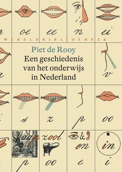 Een geschiedenis van het onderwijs in Nederland, Rooy, de, Piet - Paperback - 9789028427280