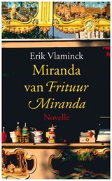 Miranda van frituur Miranda | Erik Vlaminck | 