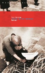 Kroniek van een hofzanger - Yuri Herrera - 9789028441880