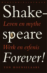 Shakespeare forever! - T. Hoenselaars, T. - 9789028442009