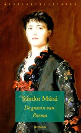De gravin van Parma - Sándor Márai - 9789028442214