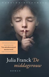 De middagvrouw - Julia Franck - 9789028452046