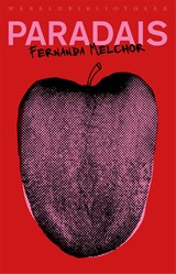 Paradais - Fernanda Melchor - 9789028452473