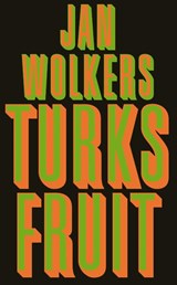 Turks Fruit - Jan Wolkers - 9789029077033