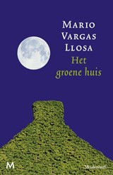 Het groene huis | Mario Vargas Llosa | 