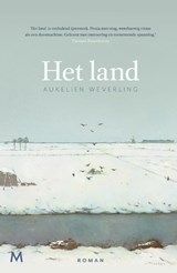 Het land | Aukelien Weverling | 