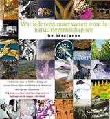 Wat iedereen moet weten over de natuurwetenschappen - Martijn van Calmthout - 9789029093194