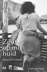Zout op mijn huid - Benoîte Groult - 9789029093262