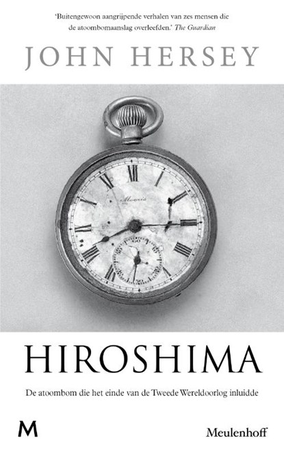 Hiroshima, John Hersey - Gebonden met stofomslag Gebonden - 9789029094061