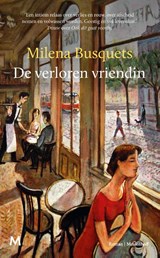 De verloren vriendin - Milena Busquets - 9789029094412