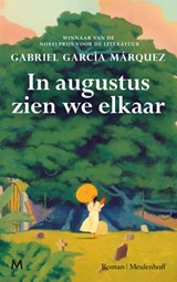 In augustus zien we elkaar | Gabriel García Márquez | 