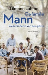 De familie Mann | Tilmann Lahme | 