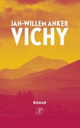 Vichy - Jan-Willem Anker - 9789029512121
