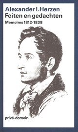 Feiten en gedachten Eerste boek 1812-38 - Alexander I. Herzen - 9789029519427