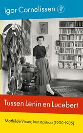 Tussen Lenin en Lucebert