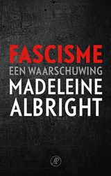 Fascisme - Madeleine Albright - 9789029524346