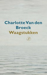 Waagstukken | Charlotte Van den Broeck | 