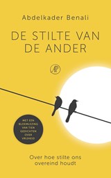 De stilte van de ander - Abdelkader Benali - 9789029544436
