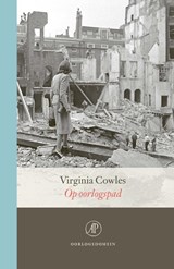 Op oorlogspad - Virginia Cowles - 9789029548083
