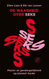 De waarheid over seks - Ellen Laan ; Rik van Lunsen - 9789029549981