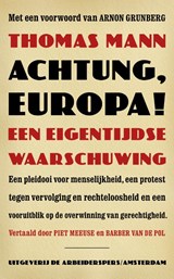 Achtung, Europa! - Thomas Mann - 9789029553001
