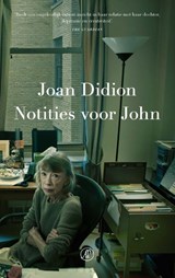 Notities voor John - Joan Didion - 9789029554657