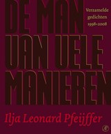 De man van vele manieren - Ilja Leonard Pfeijffer - 9789029566360