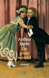 De grote wereld | Arthur Japin | 