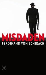 Misdaden | Ferdinand von Schirach | 