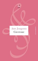 Cicerone - Atte Jongstra - 9789029574648