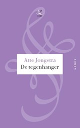 De tegenhanger - Atte Jongstra - 9789029574693