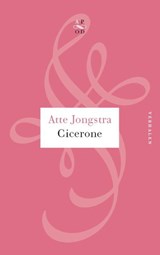 Cicerone - Atte Jongstra - 9789029574730