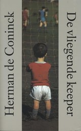 De vliegende keeper - Herman de Coninck - 9789029581424