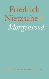 Morgenrood | Friedrich Nietzsche | 