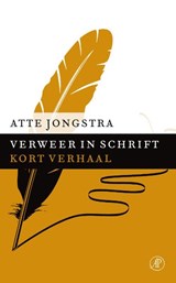 Verweer in schrift | Atte Jongstra | 