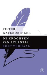 De krochten van Atlantis | Pieter Waterdrinker | 