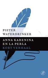 Anna Karenina en La Perla | Pieter Waterdrinker | 