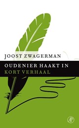 Oudenier haakt in | Joost Zwagerman | 